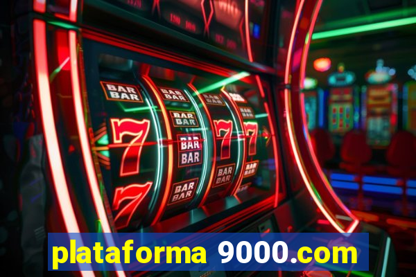 plataforma 9000.com